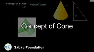 Concept of Cone