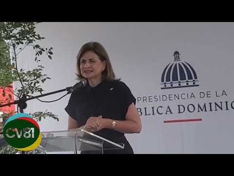 VICE PRESIDENTE RAQUEL PEÑA INAUGURA VARIAS OBRAS EN NAGUA Domiplay