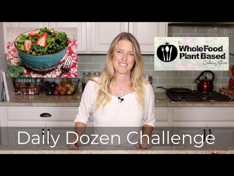 Daily Dozen Challenge (2018) The Whole Food Plant...