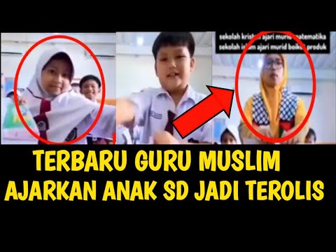 GURU MUSLIM AJARKAN ANAK SD JADI INTOLERAN/TEROLIS