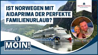 #132 | Ist Norwegen mit AIDAprima der perfekte Familienurlaub?