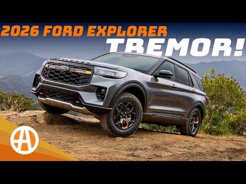 2026 Ford Explorer Tremor Toughens Up the Lineup