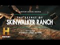 The Secret of Skinwalker Ranch Insights
