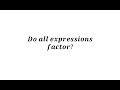 Factoring Expressions and Common Misconceptions