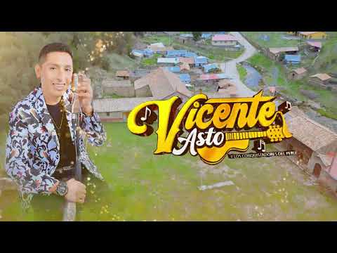Vicente Asto - Chica Mentirosa