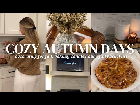 COZY AUTUMN DAYS 🥧 🍂 decorating for fall, baking cinnamon rolls, fall bucket list & candle haul