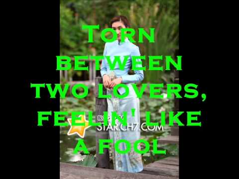 Torn Between Two Lovers-Karaoke