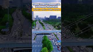 China’s First Commercial Suspended Monorail: Wuhan’s Optics Valley Photon#fyp #china #railway #tech