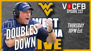 WVU doubles down on winning. /West Virginia Mountaineers  LIVE 222