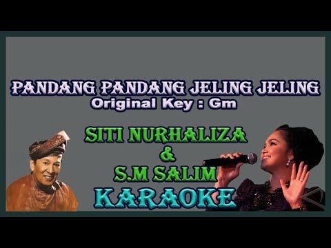 Pandang Pandang Jeling Jeling (Karaoke) Siti Nurhaliza & S.M Salim / Nada Asli /Original Key Gm