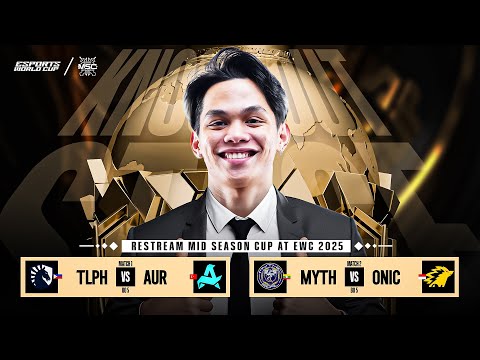 RESTREAM KNOCK OUT STAGE EWC 2025 DAY 1