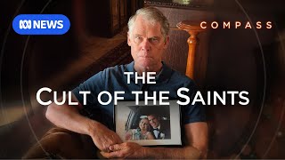 The Saints on trial: How a religious cult let a child die | Compass