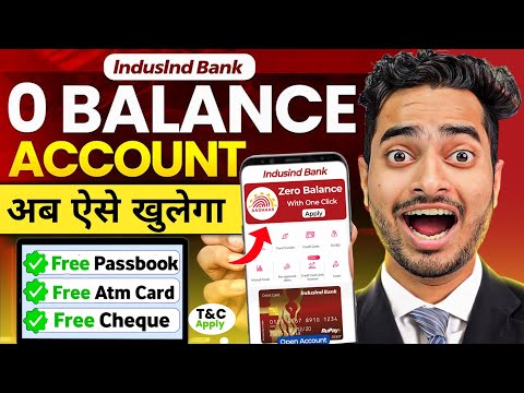 IndusInd Bank Zero Balance Account Opening Online | IndusInd Bank Account Opening Online 2025