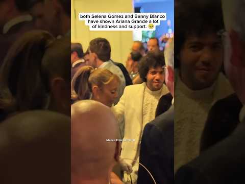 Selena and Benny show their love for Ariana Grande๐ฅน๐ #selenagomez #bennyblanco #arianagrande #fyp