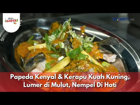 Papeda Kenyal & Kerapu Kuah Kuning, Lumer di Mulut, Nempel Di Hati - BIKIN LAPER (30/6/25) P4