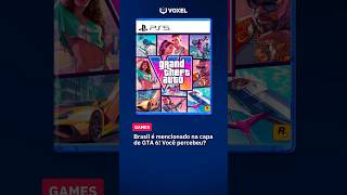 Brasil é mencionado na capa de GTA 6, você reparou?