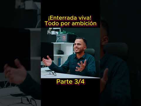 ¡Enterrada viva! Todo por ambición Parte 3 #ecuador #new #viralshort