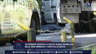 Dos personas muertas y siete heridas por accidente de tránsito en ruta a Santa Elena Barillas