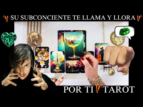 😭CON LLANTO Y PENA ANOCHE DIJO TU NOMBRE😭SU SUBCONCIENTE TE LLAMA😨VIVE UN INFIERNO EMOCIONAL🔥💚TAROT💚