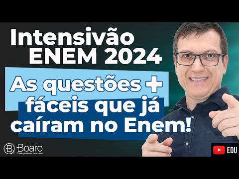 REVISÃO ENEM 2024 | AS QUESTÕES MAIS FÁCEIS QUE JÁ CAÍRAM NO ENEM | Professor Boaro