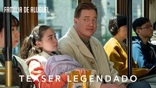 Família de Aluguel | Teaser Oficial Legendado