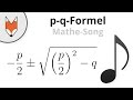 p-q-formel-mathe-song/
