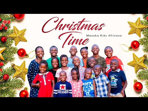 Masaka Kids Africana - Christmas Time (Official Audio)