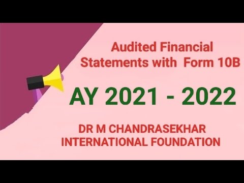 Audit Report U/S. 12A (AY 2021 - 22) With Form 10B