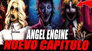Angel Engine PT.20: El experimento que trajo el infierno a la Tierra