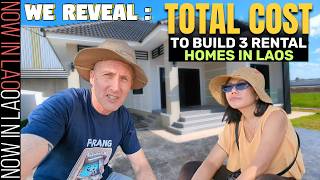 How to Build a House Cheaply in Laos | The Total Cost