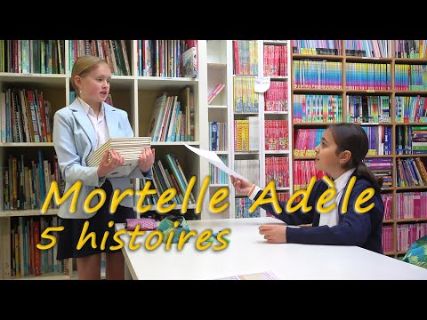 Mortelle Adèle, 5 histoires