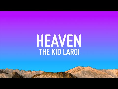 The Kid LAROI - Heaven (Lyrics)