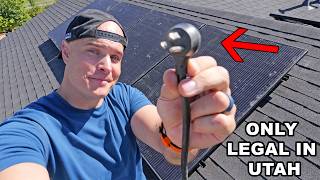 This Solar Panel is ILLEGAL (except in Utah)
