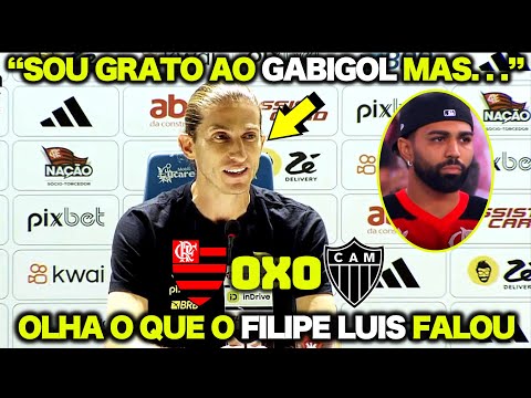 OLHA O QUE O FILIPE LUIS FALOU sobre o GABIGOL após FLAMENGO 0X0 ATLÉTIC-MG