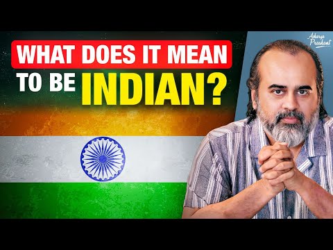 This is what makes India a nation || Acharya Prashant (2025)