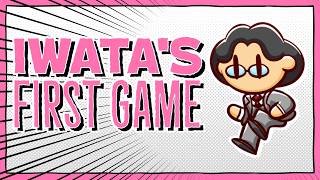Why Satoru Iwata Started Making Games