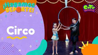 ¡Hagamos deporte! - Circo