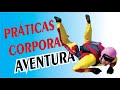 Práticas Corporais de Aventura