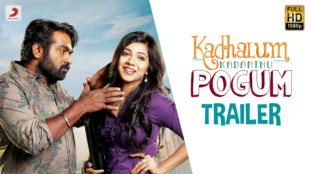 Kadhalum Kadanthu Pogum Trailer thumbnail