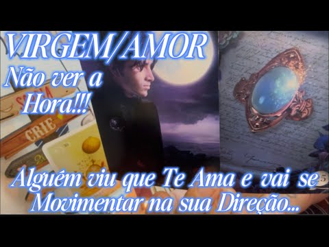 ♍️VIRGEM/AMOR♥️😍SE PREPARE PARA FORTES EMOÇÕES!!! TEM ALGUÉM QUE TE AMA VINDO ATÉ VOCÊ..