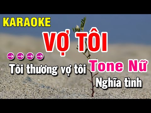 Karaoke Vợ Tôi Nhạc Sống Tone Nữ | Huỳnh Anh