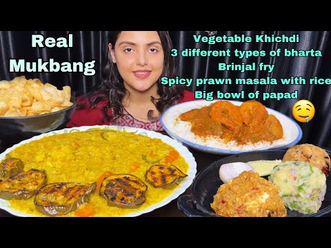 Eating Vegetable Khichdi with 3 different types of Bharta, Prawn Masala, Rice, Papad | Eating Show