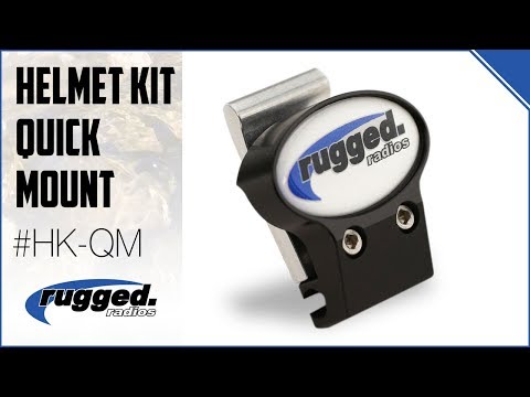 Rugged Radios: Helmet Kit Quick Mount