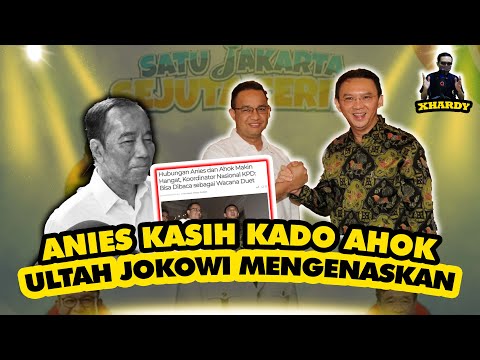 Xhardy: ANIES - AHOK MAKIN MESRA, ULTAH JOKOWI MENGENASKAN??