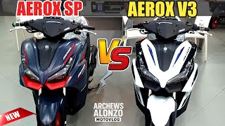 AEROX SP AT AEROX VERSION 3 COMPARISON SPECS AT FEATURES 2025