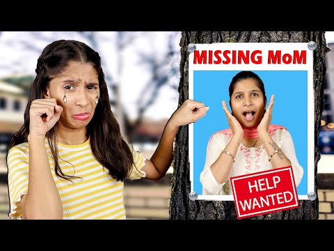 My Mom Is Missing | Operation Mom Rescue