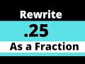 Converting Decimals to Fractions