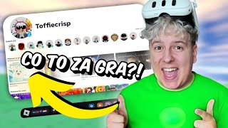 ZAGRAŁEM w ROBLOXA na VRze! 😱