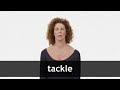 Understanding the Concept of Tackling