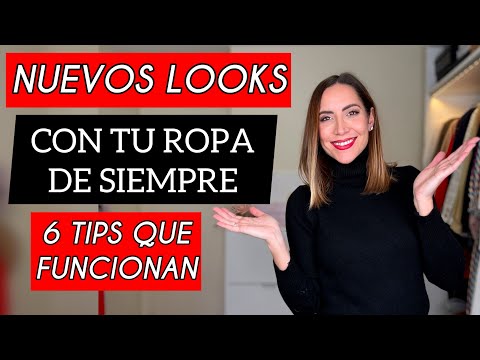 CÓMO HACER LOOKS DIFERENTES con la ROPA QUE YA TIENES | 6 trucos que funcionan 👏🏼